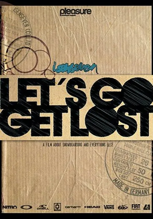 Isenseven: Let's Go Get Lost (movie)