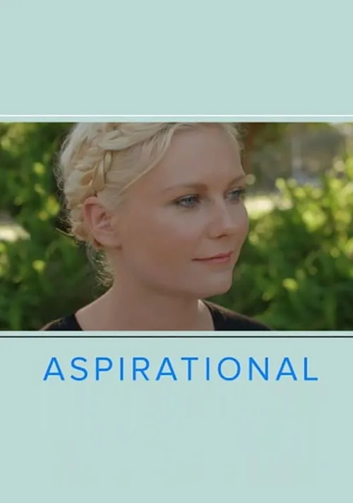 Aspirational (фильм)