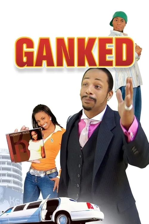 Ganked (movie)