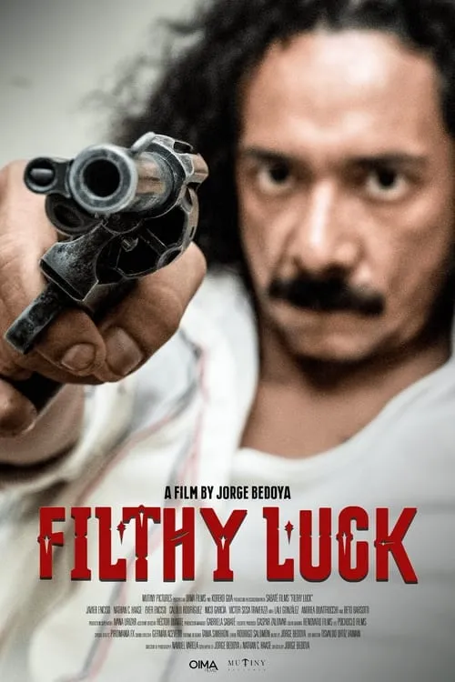 Filthy Luck (movie)