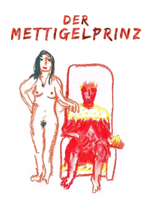 Der Mettigelprinz (фильм)