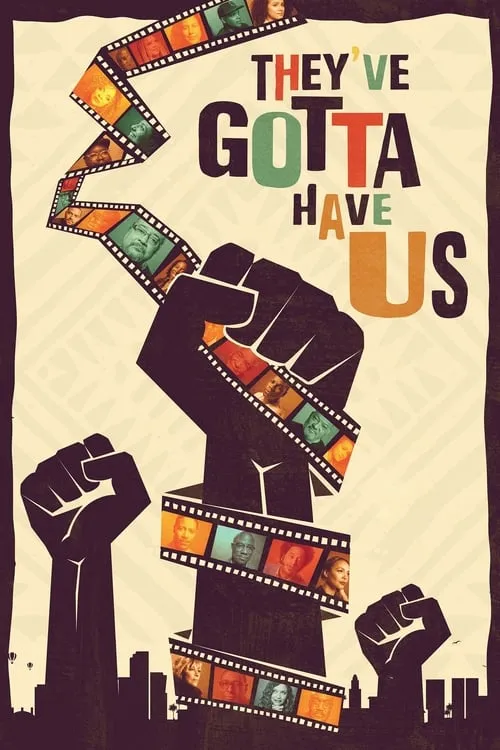 Black Hollywood: 'They've Gotta Have Us' (series)