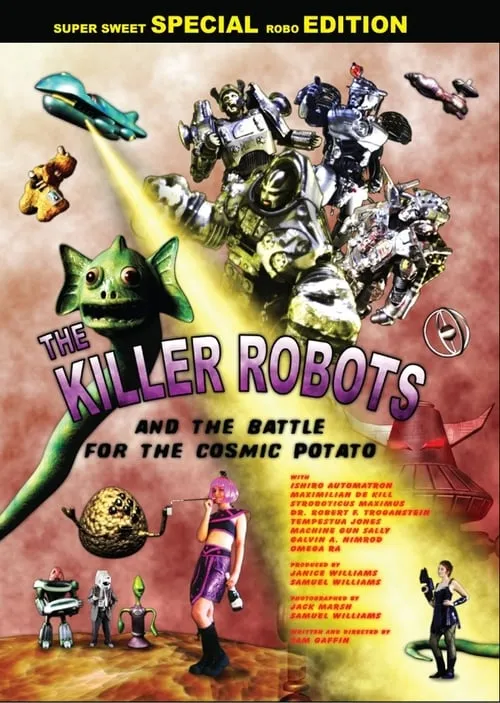 The Killer Robots and the Battle for the Cosmic Potato (movie)