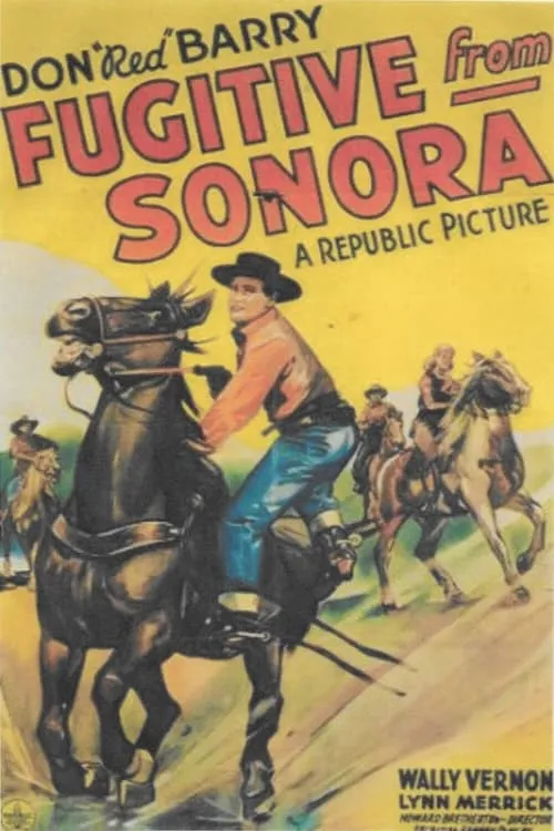 Fugitive from Sonora (фильм)