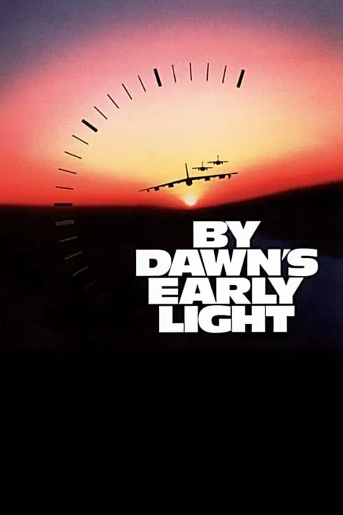 By Dawn's Early Light (movie)