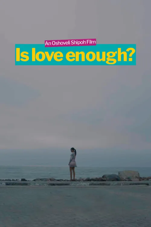 Is Love Enough? (фильм)