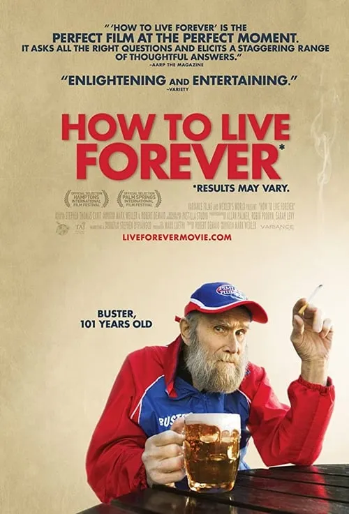 How to Live Forever (movie)