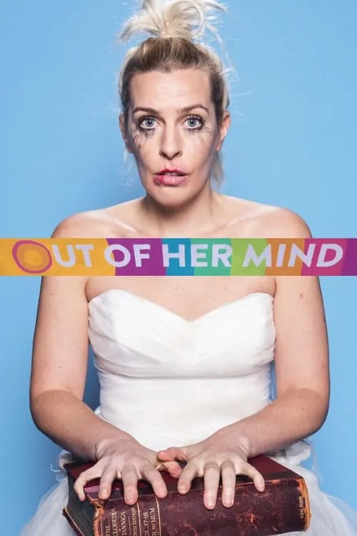 Out of Her Mind (сериал)