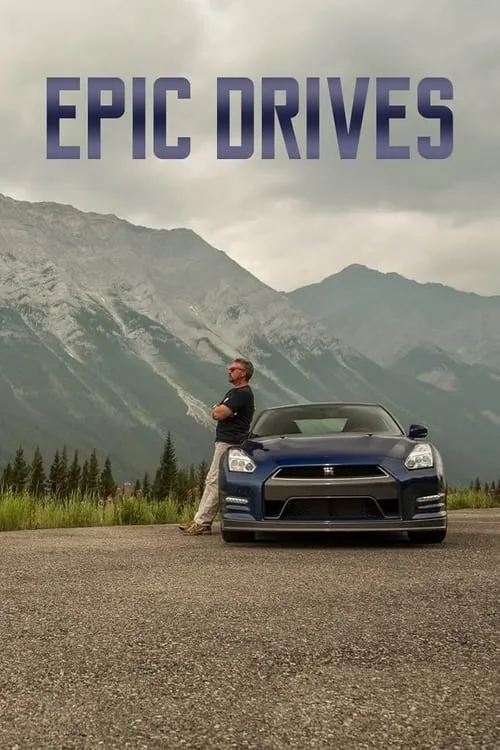 Epic Drives (сериал)