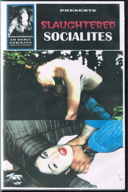 Slaughtered Socialites (movie)