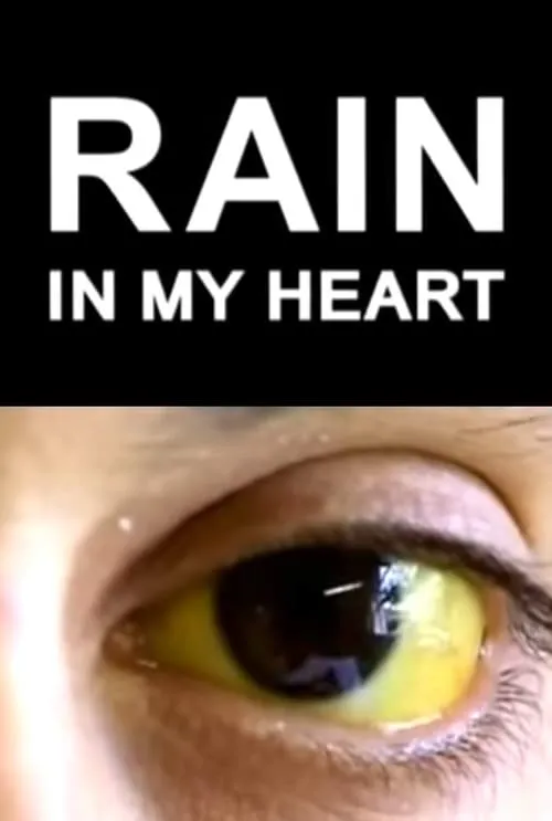 Rain In My Heart (фильм)