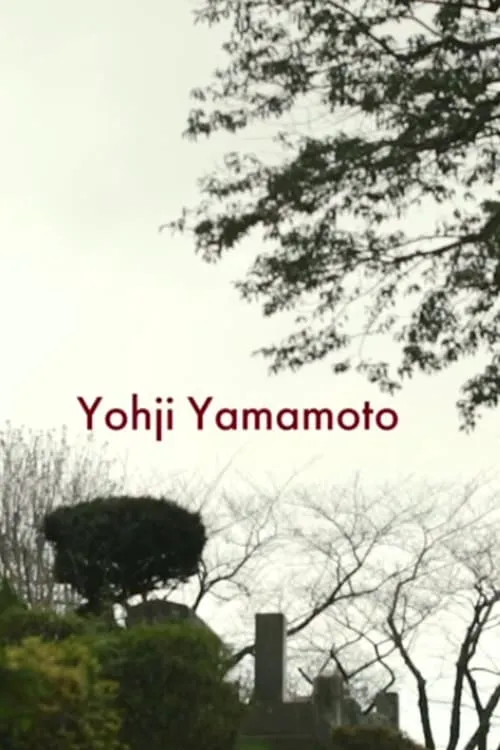 Getting There: Yohji Yamamoto (movie)