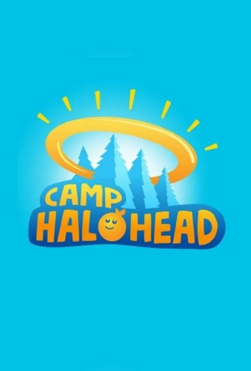 Camp Halohead (series)