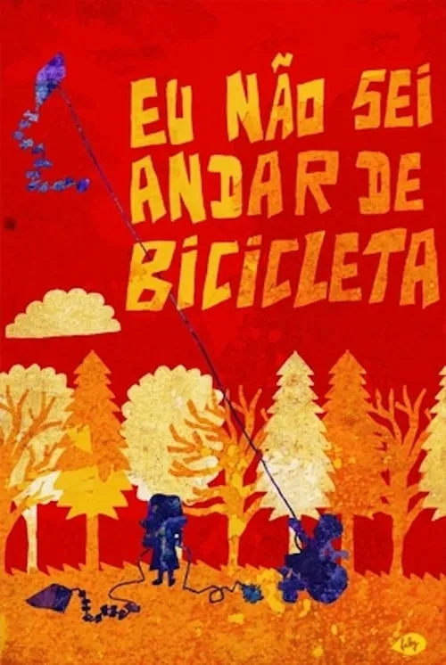 Eu Não Sei Andar de Bicicleta (movie)