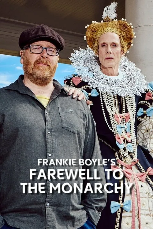 Frankie Boyle's Farewell to the Monarchy (фильм)