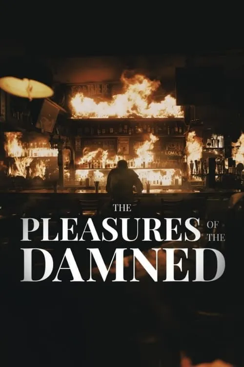 The Pleasures of the Damned (movie)