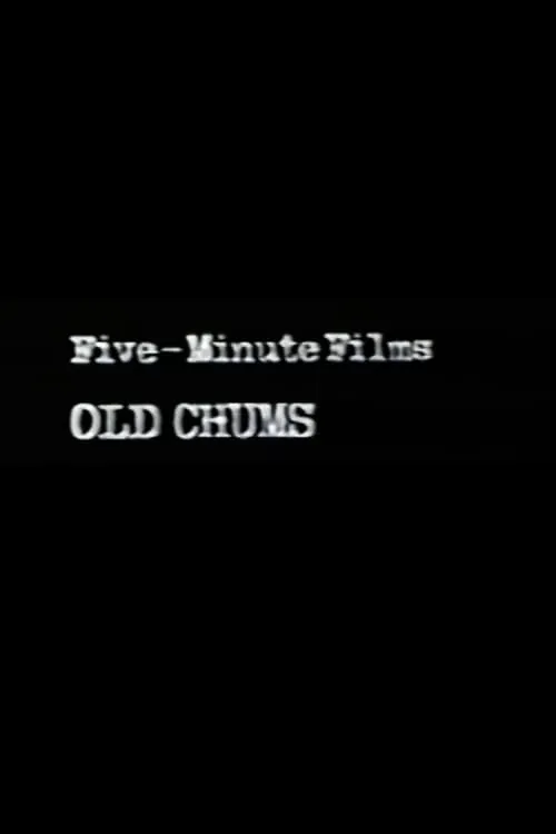 Old Chums (movie)