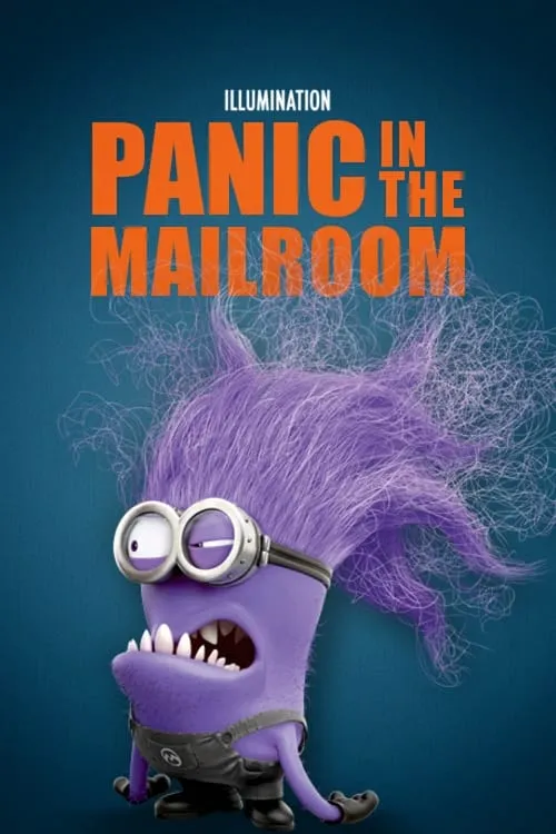 Panic in the Mailroom (movie)