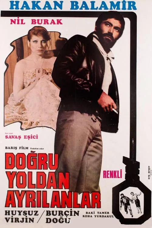 Doğru Yoldan Ayrılanlar (movie)