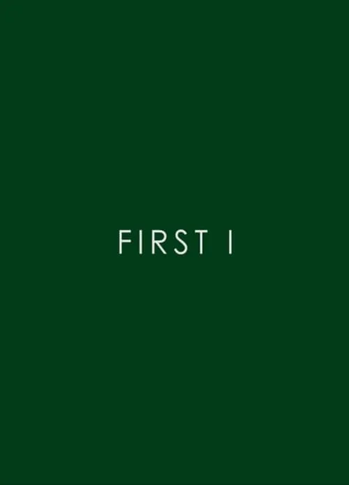 First I (movie)