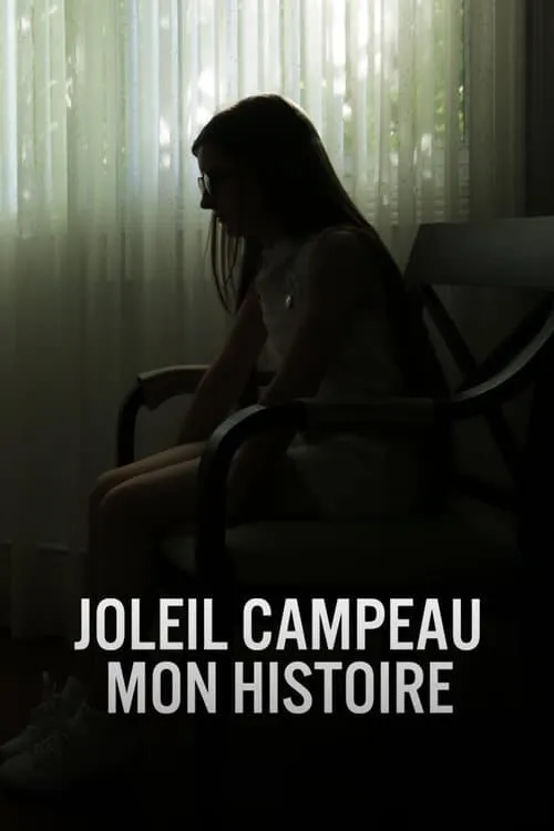 Joleil Campeau : Mon histoire (movie)