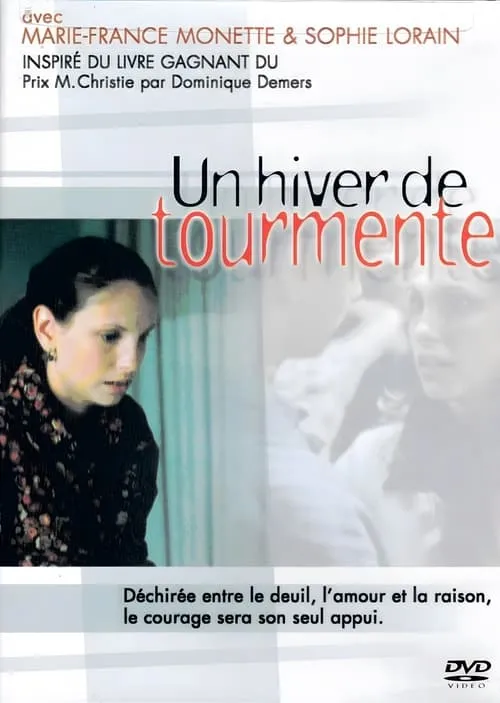 Un hiver de tourmente (movie)