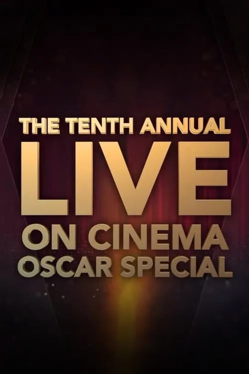 The 10th Annual On Cinema Oscar Special (фильм)