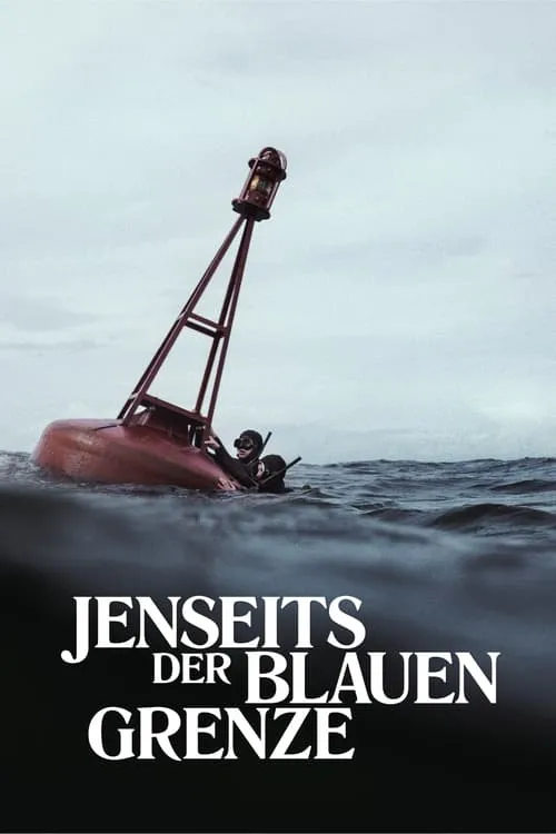 Jenseits der blauen Grenze