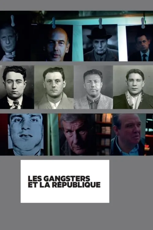 Les gangsters et la république (сериал)