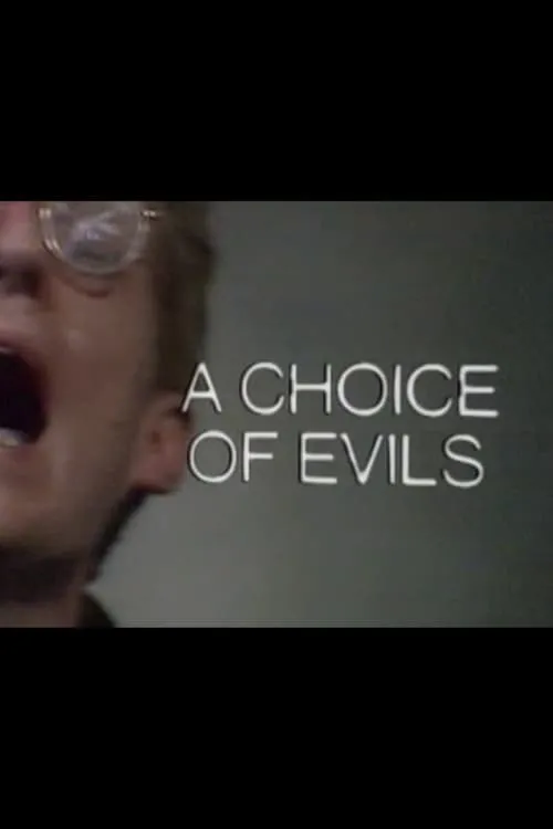 A Choice of Evils (фильм)