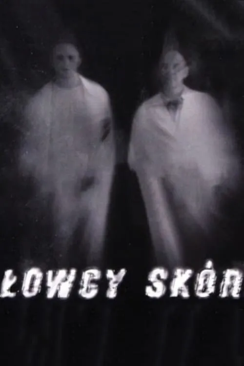 Łowcy skór (movie)