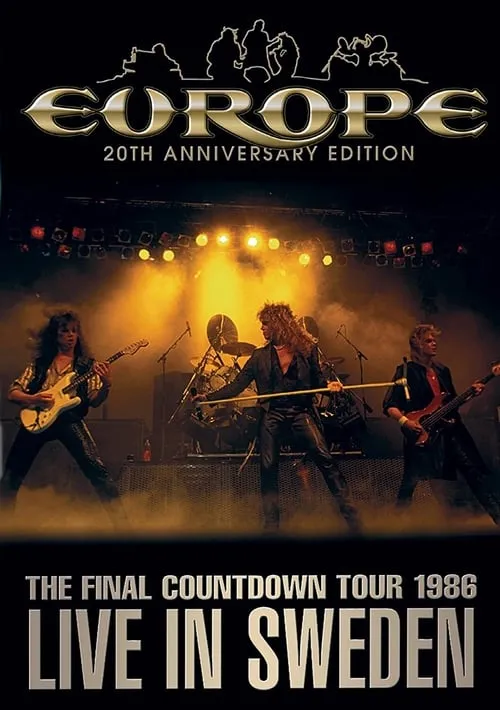 Europe: The Final Countdown Tour 1986: Live in Sweden – 20th Anniversary Edition (movie)