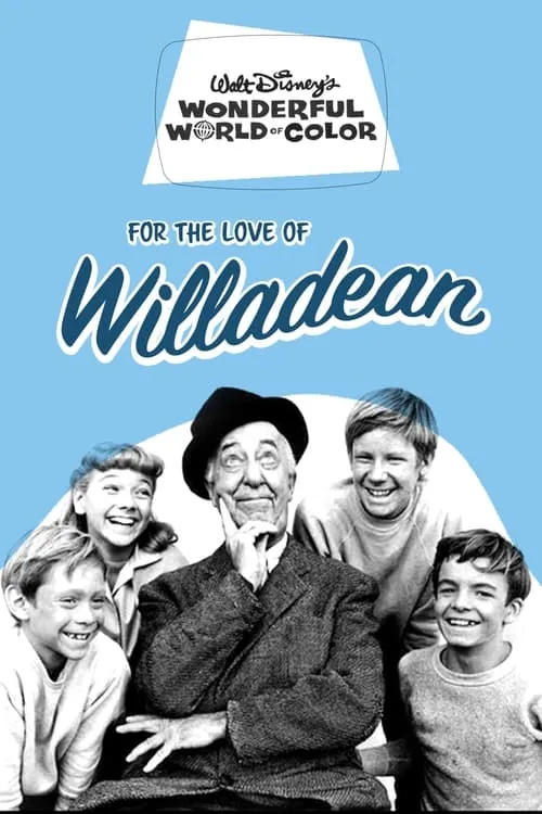 For the Love of Willadean (movie)