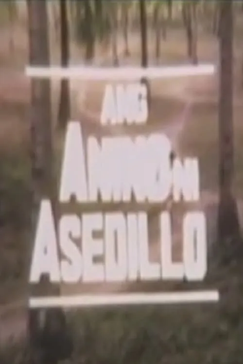 Ang Anino Ni Asedillo (фильм)