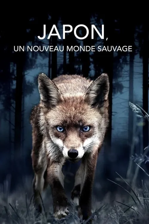 Japon, un nouveau monde sauvage (movie)