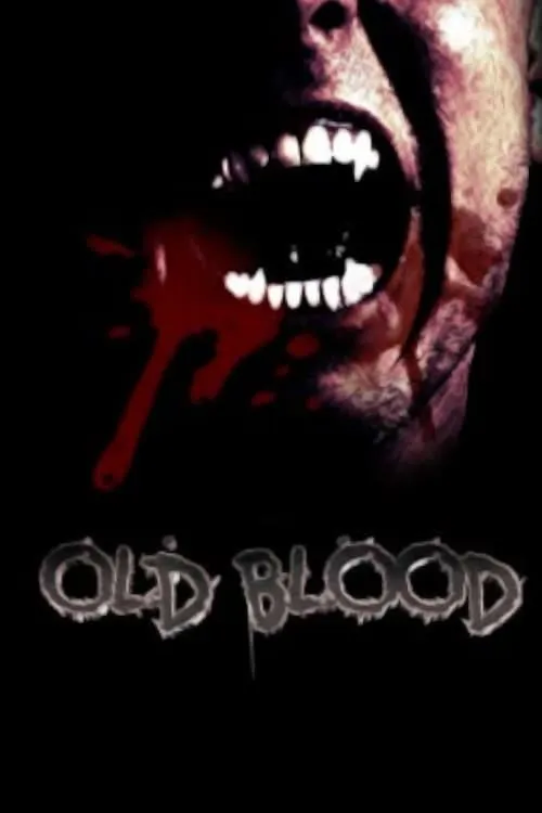 Old Blood (movie)