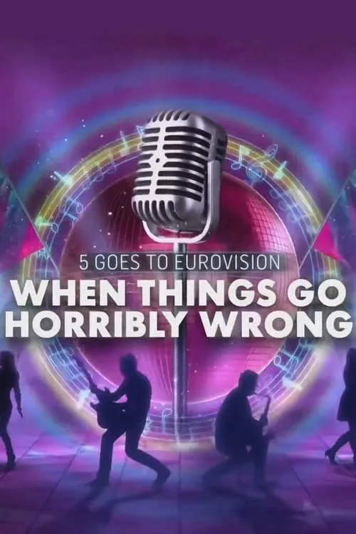 When Eurovision Goes Horribly Wrong (фильм)