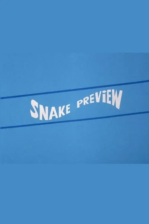 Snake Preview (movie)