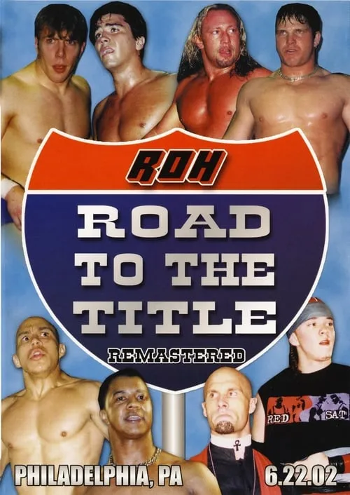 ROH: Road to the Title (фильм)