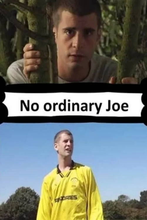 No Ordinary Joe (movie)