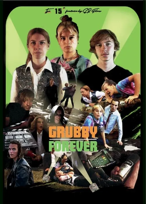 Grubby Forever (movie)