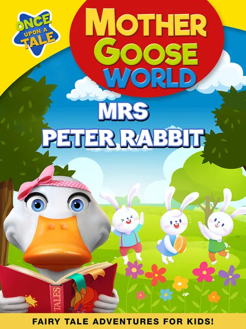 Mother Goose World: Mrs Peter Rabbit (movie)