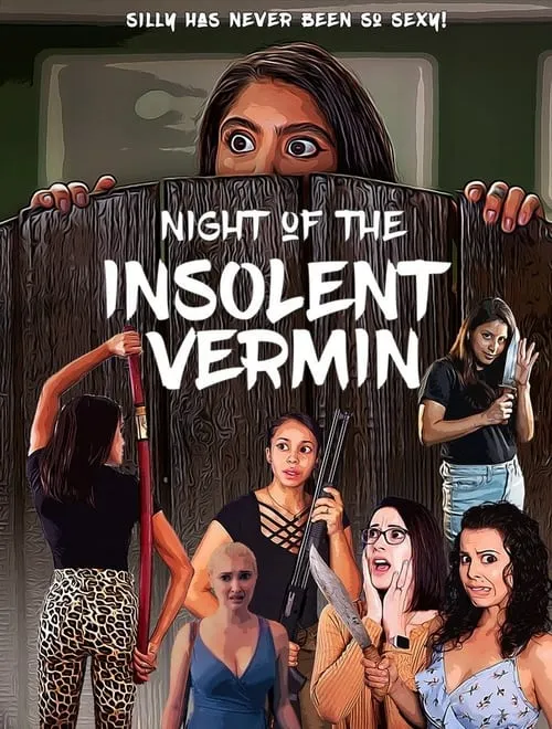 Night of the Insolent Vermin (фильм)