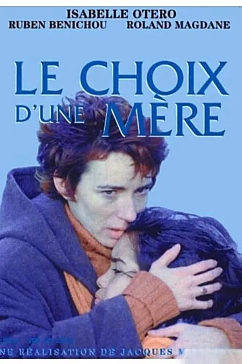 Le choix d'une mère (фильм)