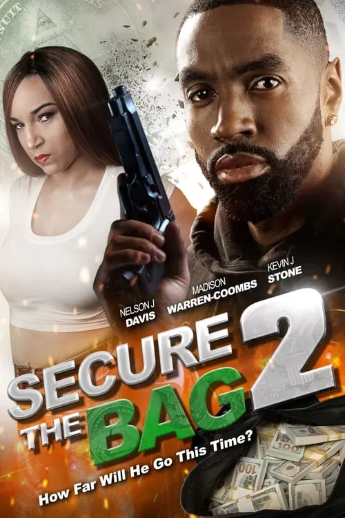 Secure the Bag 2 (movie)