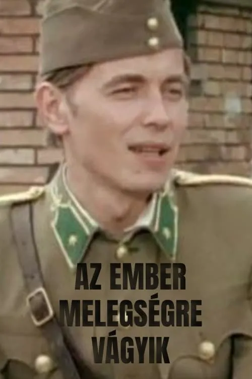 Az ember melegségre vágyik (movie)