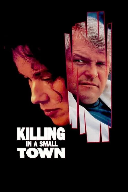 A Killing in a Small Town (movie)