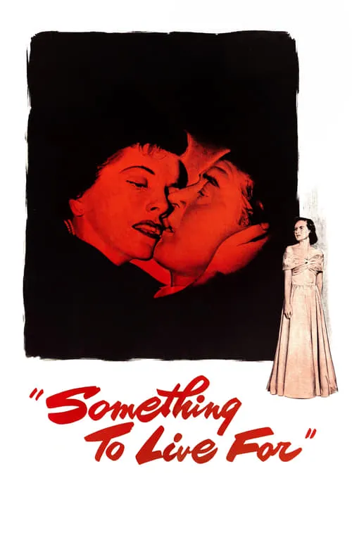 Something to Live For (movie)