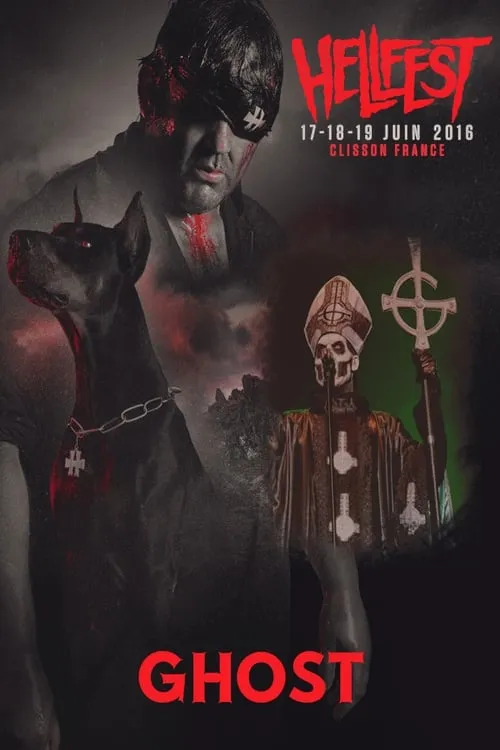 Ghost - Hellfest 2016 (movie)