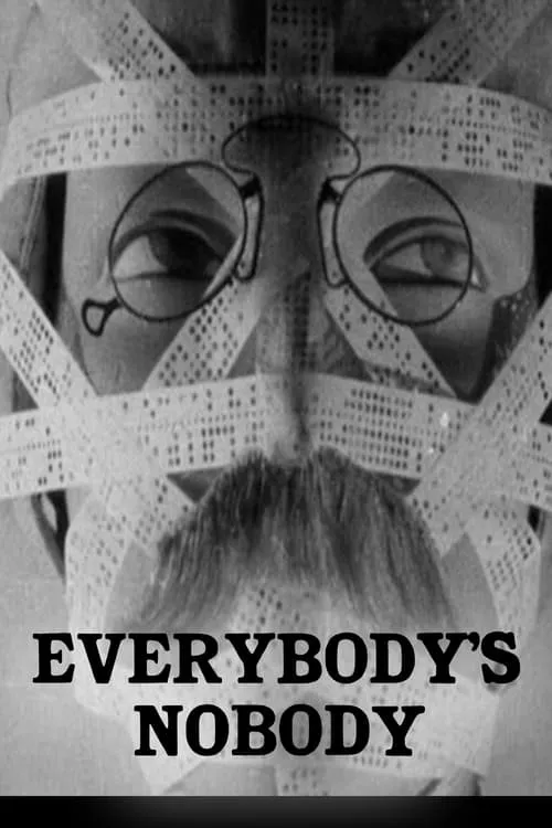 Everybody's Nobody (movie)